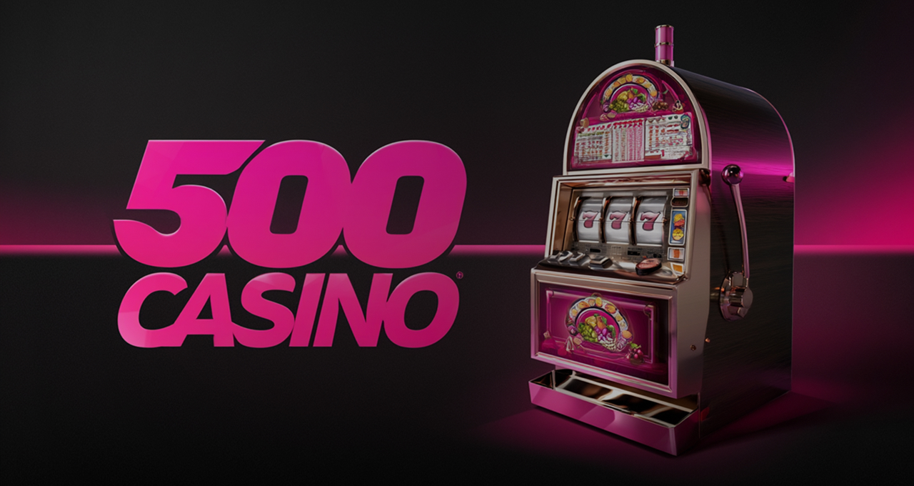 500 Casino